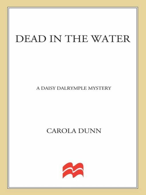 Title details for Dead in the Water by Carola Dunn - Wait list